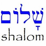 Shalom is the Way it is Meant to Be