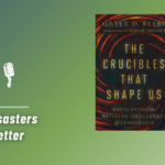 How Setbacks and Disasters Shape Us for the Better with Dr. Gayle D. Beebe